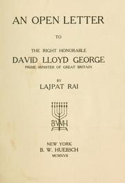 Cover of: open letter to the Right Honorable David Lloyd George, Prime Minister of Great Britain