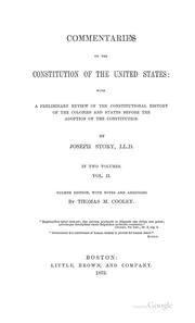 Cover of: Commentaries on the Constitution of the United States: With a Preliminary Review of the ... by Joseph Story