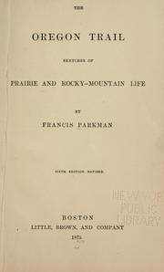 Cover of: Oregon trail | Francis Parkman