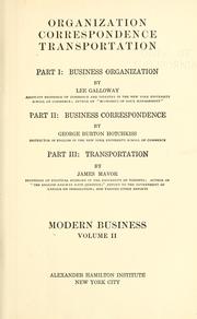 Cover of: Organization, correspondence, transportation.: Part I: Business organization