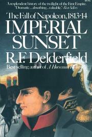 Cover of: Imperial sunset: the fall of Napoleon, 1813-14