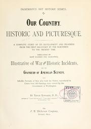 Cover of: Our country, historic and picturesque. by Edwards, Tryon