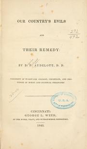 Our country's evils and their remedy by Benjamin Parham Aydelott