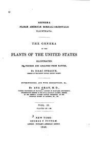Cover of: Genera Florae Americae Boreali-orientalis Illustrata: The Genera of the ... by Asa Gray, Isaac Sprague
