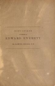 Cover of: Our patriot scholar.: Discourse in memory of Edward Everett, at vespers, in the Church of the Messiah, Sunday, January 22.