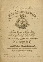 Cover of: The overture [and the other] music in The farmers wife: a comic opera in three acts