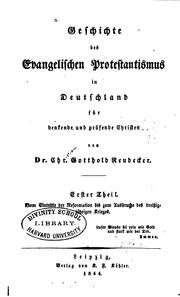 Cover of: Geschichte des evangelischen Protestantismus in Deutschland: Für denkende und prüfende Christen