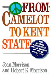 Cover of: From Camelot to Kent State by Joan Morrison
