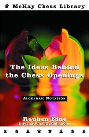The ideas behind the chess openings by Reuben Fine