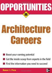 Cover of: Opportunities in architecture careers by Robert J. Piper