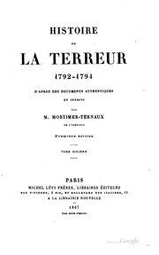 Cover of: Histoire de la terreur, 1792-1794: d'après des documents authentiques et inédits