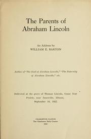 Cover of: The parents of Abraham Lincoln by William Eleazar Barton