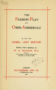 The passion-play at Ober-Ammergau by Burton, Isabel Lady