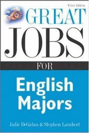 Cover of: Great Jobs for English Majors, 3rd ed. (Great Jobs Series) by Julie DeGalan, Stephen Lambert