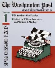Cover of: Washington Post Sunday Crossword Puzzles, Volume 1 (Washington Post)