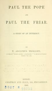 Cover of: Paul the pope and Paul the friar by Thomas Adolphus Trollope