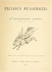 Cover of: Pegasus re-saddled. by H. Cholmondeley-Pennell