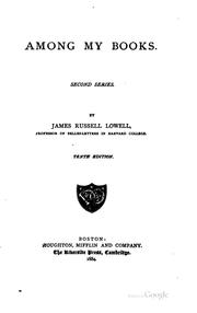 Cover of: Among My Books: Second Series by James Russell Lowell