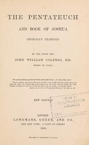 Cover of: The Pentateuch and book of Joshua critically examined