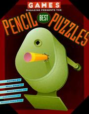 Cover of: Games Magazine Presents Best Pencil Puzzles (Other) by Will Shortz