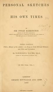 Cover of: Personal sketches of his own times by Barrington, Jonah Sir, Barrington, Jonah Sir