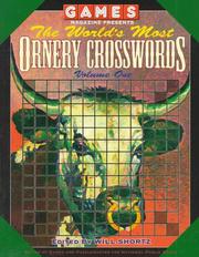 Cover of: Games Magazine Presents World's Most Ornery Xwords (Other) by Will Shortz