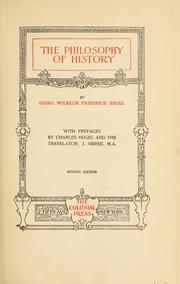 Cover of: The philosophy of history by Georg Wilhelm Friedrich Hegel