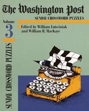 Cover of: Washington Post Sunday Crossword Puzzles, Volume 3 (Washington Post)