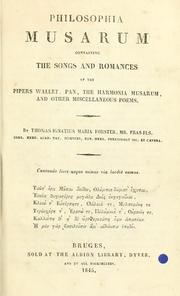 Cover of: Philosophia musarum: containing the songs and romances of the Pipers Wallet, Pan, the Harmonia musarum and other miscellaneous poems