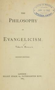 Cover of: The philosophy of evangelicism. by Robert Brown - undifferentiated