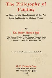 Cover of: The philosophy of painting: a study of the development of the art from prehistoric to modern times