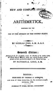 Cover of: A New and Complete System of Arithmetick: Composed for the Use of the Citizens of the United States