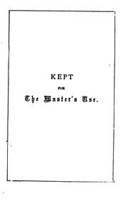 Cover of: Kept for the Master's Use