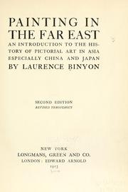 Cover of: Painting in the Far East by Laurence Binyon