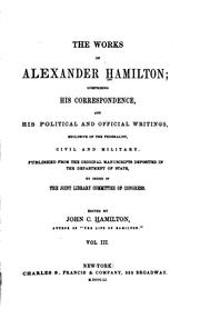 Cover of: The Works of Alexander Hamilton