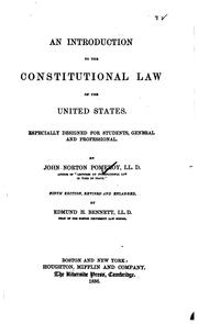 Cover of: An Introduction to the Constitutional Law of the United States: Especially ... by John Norton Pomeroy , Edmund Hatch Bennett