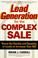 Cover of: Lead Generation for the Complex Sale