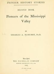 Cover of: Pioneers of the Mississippi Valley by Charles A. McMurry