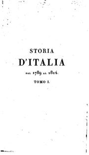 Cover of: Storia d'Italia: dal 1789 al 1814 by Carlo Botta