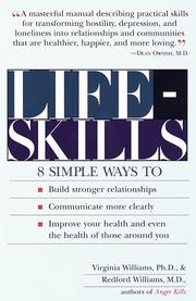 Cover of: Lifeskills: 8 Simple Ways to Build Stronger Relationships, Communicate More Clearly, and Imp rove Your Health