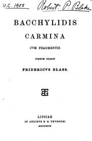 Cover of: Bacchylidis Carmina cvm fragmentis