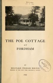 Cover of: Poe cottage at Fordham | Reginald Pelham Bolton