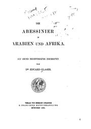 Cover of: Die Abessinier in Arabien und Afrika: Auf Grund neüntdeckter Inschriften by Eduard Glaser