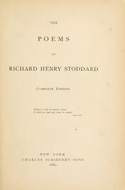 Cover of: The poems of Richard Henry Stoddard