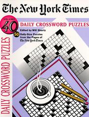 Cover of: The New York Times Daily Crossword Puzzles, Volume 40: Volume 40 (NY Times)