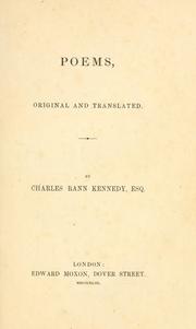 Cover of: Poems, original and translated. by Kennedy, Charles Rann