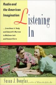 Cover of: Listening in | Douglas, Susan J.