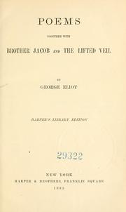 Cover of: Poems: together with Brother Jacob and The lifted veil