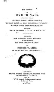 The history of Hydur Naik by Kirmānī Ḥusain ʻAlī