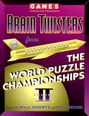 Cover of: Games Magazine Presents Brain Twisters from the World Puzzle Championships, Volu me 2 (Other)